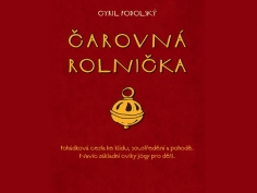 ČAROVNÁ ROLNIČKA